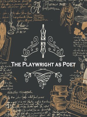 cover image of The Playwright as Poet